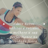 #Rotina #ExercíciosFísicos #Saúde #BemEstar #Cuidados #Care #AtividadeFísica