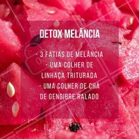 Que tal um suco detox de melância? #ahazou #nutrição #receita #sucoverde #saudeebemestar #lifestyle #comportamento #instagood