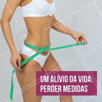 E que alívio, hein?! #perdermedidas #perdermedida #ahazou #medidas #saúdeebemestar #bemestar #saúde