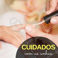 Limpar as unhas, cortá-las e lixá-las são procedimentos que auxiliam na beleza das suas mãos. Evite roer as unhas e deixe-as “descansar” do esmalte de tempos em tempos para manter uma aparência mais saudável. #Ahazou #Mãos #Hands #Unhas #Beleza