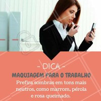 Maquiagem clean para o dia a dia! #Trabalho #LookTrabalho #Maquiagem #Makeup #Ahazou