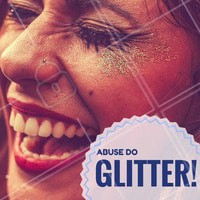 Se joga no glitter e vai! #Make #Glitter #Beleza