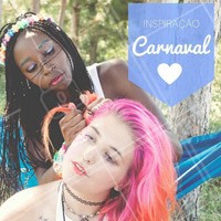 Se inspire nessas cores vibrantes para aproveitar ainda mais o carnaval! #Cores #Inspiração #Diversão