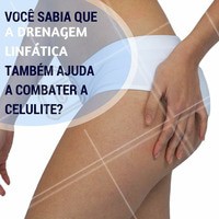 Uma das causas da celulite é a retenção de líquidos, pois o excesso de líquido não permite a oxigenação do tecido, dando origem a nódulos, ou seja, a celulite. Com a drenagem linfática, você reduz a retenção de líquidos, ajudando o oxigênio chegar aos tecidos e portanto, diminuindo a celulite que tem no corpo. #Vocêsabia #Celulite #Drenagem
