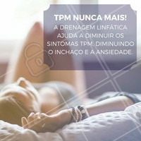 Durante a TPM é sempre a mesma coisa, você fica inchada e irritada. Quem aí se identifica? Isso acontece porque alguns hormônios prejudicam a irrigação de sangue pelo corpo, deixando o organismo mais lento. Por isso a drenagem linfática é ótima para esta época do mês, além de diminuir o inchaço e acelerar os sistemas circulatórios, as massagens tem caráter relaxante, melhorando a irritabilidade e ansiedade da TPM. #TPM #Drenagem #Circulação #DrenagemLinfática #BemEstar #Saude