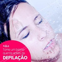 A água quente além de acalmar a pele, ajuda a amaciar a pele e relaxar os folículos dos pelos, reduzindo o desconforto da depilação. #Dica #Banho #Depilação #Ahazou #Saude #Autoestima #SemPelos