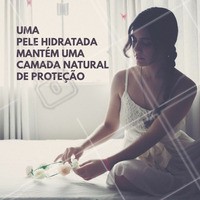 Mantenha a pele sempre hidratada para que haja a proteção contra impurezas! #estéticaecomamor #ahazou #beauty #pelemadura #estéticaesaúde #saúde #bemestar
