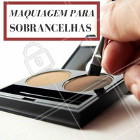 Você sabia que existem produtos de make que são próprios para as sobrancelhas? Para você que está em busca da sobrancelha perfeita, vale experimentar! #Dica #Sobrancelha #Maquiagem