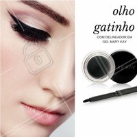 Delineador em gel para fazer o gatinho perfeito! #Delineador #Make #Marykay