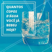 Para manter a pele hidratada e o organismo funcionando direitinho, não deixe de tomar bastante água durante o dia. #Dica #Saúde #Água