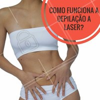 A depilação a laser enfraquece os bulbos capilares, onde nascem os pelos. Por isso, os pelos somem ou ficam bem finos por mais tempo do que qualquer outro método de depilação. #laser #depilação #estéticacorporal