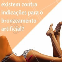 Existem algumas restrições, como no caso da pessoa ter alergia aos produtos usados no procedimento. Por isso, o ideal é antes de fazer seu bronzeamento artificial, consultar o seu profissional de confiança para saber se você tem alguma contra indicação. #Profissional #Bronzeado #Bronzeamentoartificial
