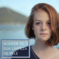 Tenha a pele lisinha e livre de impurezas, marque sua limpeza de pele! #Limpezadepele #Pele #Impurezas