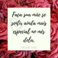 Esse mês é o mês delas, por isso não deixe de lembrá-las o quanto elas são maravilhosas! #Maravilhosa #Mãe #Mêsdasmães