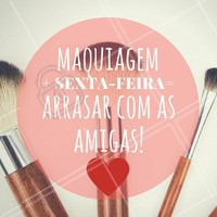 Uhul! #Maquiagem #Make #SextaFeira #Friday #AmoMaquiagem #Ahazou