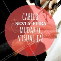Que tal um novo corte de cabelo pra ARRASAR no fim de semana? #Cabelo #Hair #SextaFeira #Friday #AmoCabelo #Ahazou