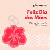 Feliz dia das mães para essas mulheres que merecem tudo de melhor todos os dias, mulheres que nos deram a vida, que nos acompanham durante a vida nos ajudando a ser quem somos! Nós te amamos! #amomuito #maeétudo #ahazou #diadasmaes