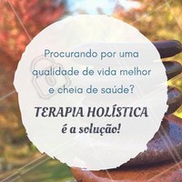 Comece agora! #TerapiaHolistica #Saúde #BemEstar #Ahazou