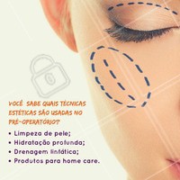 Algumas técnicas são usadas antes do pré-operatório, saiba quais!
#ahazou #beauty #beleza