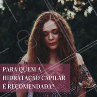 A hidratação é indicada para qualquer tipo de cabelo que esteja ressecado, seja por ser muito longo e desgastado pelo sol, vento ou água, por conta de química (tintura ou alisamento) ou mesmo quem tem cabelos naturalmente secos. Mesmo pessoas com cabelos oleosos podem fazer o tratamento, uma vez que é muito frequente vermos pessoas com a raiz oleosa e os fios secos e danificados. #hidratação #cabelo #hidrataçãocapilar
