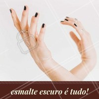 Um esmalte que combina com tudo? Cor de café e outros tons mais escuros. Aposte! #Unha #Nails #Manicure #Ahazou