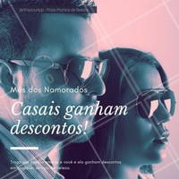 No mês de Junho, os casais ganham desconto! #DiadosNamorados #Beleza