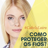 Os fios loiros precisam de shampoos específicos para manter a cor e evitar o aspecto amarelado dos fios. Produtos com proteção solar também são bem-vindos, já que os fios claros são sensíveis ao sol! #CabelosLoiros #Loiro #Hair #Ahazou