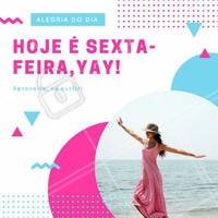 Bora aproveitar a sexta-feira e curtir bastante!
#ahazou #sexta #friday #sextou
