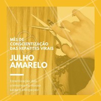 Mês de conscientização das hepatites virais! Previna-se e frequente locais que presam por sua saúde!
#ahazou #julhoamarelo