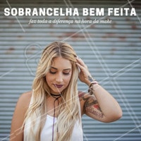 O rosto fica mais leve e a make mais bonita, sobrancelhas bem feitinhas fazem toda a diferença. Já fez a sua? #amo #sobrancelha #ahazou #beleza