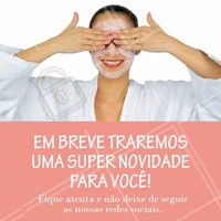 Fique atenta cliente, que vem novidade por aí!
#ahazou #novidade
