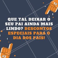 Dê de presente para o seu pai um dia de beleza!
Aproveite nossos descontos e agende o horário para o seu herói predileto!
Feliz dia dos pais!
#ahazou #diadospais