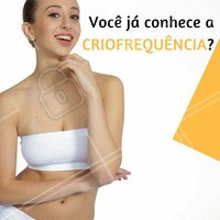 Venha conhecer o que há de mais moderno para o tratamento de flacidez, gordura localizada e celulite! Agende sua avaliação com a gente #criofrequência #estéticacorporal #estéticafacial #tratamento