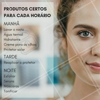 Você sabia que para cada horário existe um produto mais adequado para ser utilizado? Pois é!
E para ficar mais bonita, aproveita e agende o seu horário!
#ahazou #maquiagem #makeup