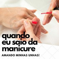 É a melhor sensação do mundo, não é mesmo? #Manicure #Unhas #Nails