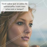 Os pelos dessa área são particularmente muito sensíveis, e se os devidos cuidados não forem tomados, os danos gerados serão cumulativos.
#ahazou #sobrancelha
