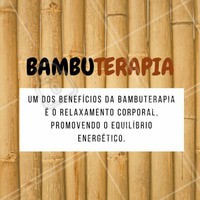 Agende o seu horário e sinta pessoalmente os benefícios da bambuterapia!
#ahazou #bambuterapia