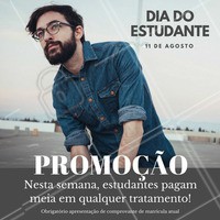 Promoção Dia do Estudante 📚 ✏️ Venha agendar o seu horário e ganhe 50% de desconto se você for estudante. Promoção válida somente para esta semana #DiaDoEstudante #Ahazou #Beleza #Autoestima