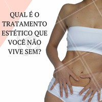 Sempre tem aquele tratamento que quando a gente faz uma sessão, pronto! Já não vive mais sem! Conta pra gente nos comentários qual é o seu. #tratamento #estética #ahazou #amo