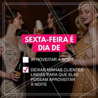 Porque tudo que nós queremos é deixar nossas clientes lindas e poderosas para arrasarem no fim de semana! #amo #ahazou #linda