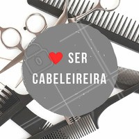 Quando sua profissão é melhorar a auto estima das pessoas e deixá-las lindas, não tem como não amar! #amo #ahazou #cabelo #profissão