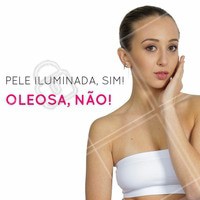 Fica a dica! A pele está oleosa? Procure já um profissional para te ajudar! #ahazou #pele #beauty #beleza #saúde
