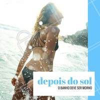 A água quente resseca a pele, por isso depois de ficar um tempo no sol, que por si só causa o ressecamento, evite banhos demorados e com a temperatura muito alta. #bronzeado #pele #saúde #estéticacorporal #dica