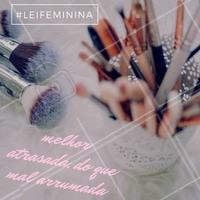 Se você estava arrumando o cabelo, finalizando a make ou fazendo as unhas, pode ter certeza que o atraso valeu a pena! #salãodebeleza #importante #amo #motivacional