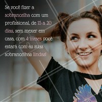 Agende o seu horário para ter sobrancelhas bonitas!
#ahazou #sobrancelhas