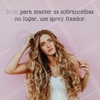 Sobrancelhas também tem seus dias rebeldes, para que não aconteça de no meio do dia você se olhar no espelho e ver um pelinho para cada lado lá vai a dica! Aplique um pouco de spray fixador no pincel que você vai usar para penteá-la.
#Fixador #Sobrancelhas #Dica #Ahazou