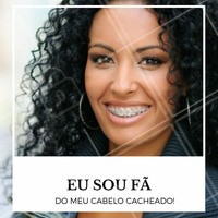 Assuma os seus cachos e seja feliz amando ainda mais seus cabelos! #Cabelo #Hair #Inspiração #Cacheado #Motivacional