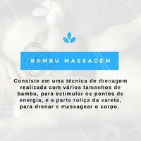 Agende já a sua sessão de #BambuMassagem! #Massagem #Bambu #Estética #Tratamento