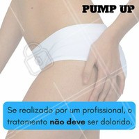 Se sentiu dor durante o tratamento, algo está errado!
Procure um profissional, agende o seu horário conosco!
#pumpup #ahazou #bumbumnanuca #estética