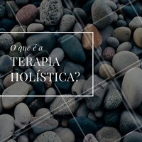 A Terapia Holística acredita que os elementos físico, emocional, mental e espiritual de cada pessoa formam um único sistema regente e seu objetivo é justamente tratar o paciente por inteiro, concentrando-se tanto na causa da doença, quanto nos sintomas. #terapiaholística #saúde #bemestar #ahazou